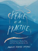 Peace Is a Practice